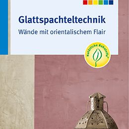 Glattspachteltechnik 